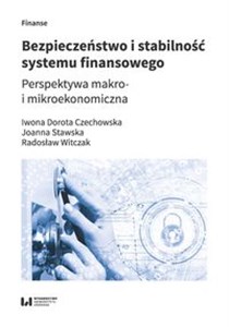 Bild von Bezpieczeństwo i stabilność systemu finansowego Perspektywa makro- i mikroekonomiczna