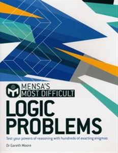 Obrazek Mensa's Most Difficult Logic Problems Test your powers of reasoning with exacting enigmas