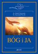 Książka : Bóg i ja D... - Marek Dziewiecki, Franciszek Płaczek