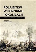 Pola bitew... - Karol Kościelniak - buch auf polnisch 