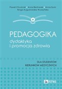 Pedagogika... - Paweł Chruściel, Anna Bednarek, Anna Szulc, Kinga Augustowska-Kruszyńska -  polnische Bücher