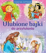 Ulubione b... - Katarzyna Dmowska (tłum.), Anna Wiśniewska (tłum.), Elżbieta Śmietanka-Combik (ilustr.), Zbigniew Do -  Polnische Buchandlung 