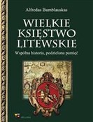 Wielkie Ks... - Alfredas Bumblauskas -  Książka z wysyłką do Niemiec 