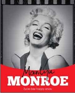 Obrazek Marilyn Monroe Życie bez happy endu