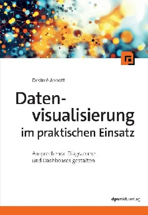Obrazek ABBOTT, D: DATENVISUALISIERUNG IM PRAKTISCHEN EINSATZ