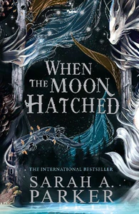 Obrazek PARKER, S: WHEN THE MOON HATCHED