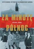 Polska książka : Za minutę ... - Michael Dobbs