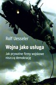 Wojna jako... - Rolf Uesseler - Ksiegarnia w niemczech