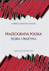 Obrazek Frazeografa polska Teoria i praktyka