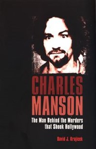Bild von Charles Manson : The Man Who Murdered the Sixties