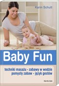 Zobacz : Baby Fun T... - Karin Schutt