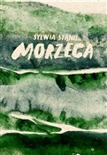 Książka : Morzeca - Sylwia Stano