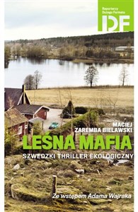 Bild von Leśna mafia Szwedzki thriller ekologiczny