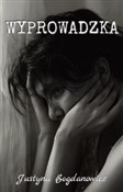 Polska książka : Wyprowadzk... - Justyna Bogdanowicz