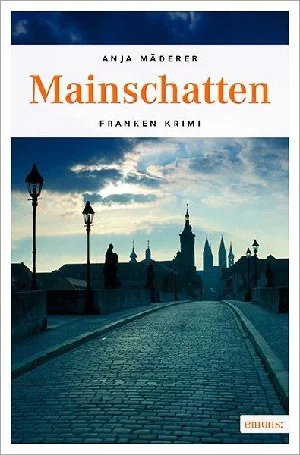 Obrazek MÄDERER, A: MAINSCHATTEN