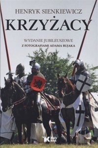 Obrazek Krzyżacy Tom 1 Wydanie jubileuszowe