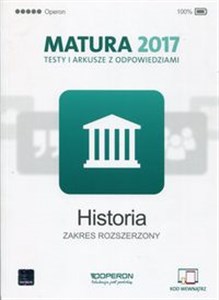 Obrazek Historia Matura 2017 Testy i arkusze z odpowiedziami Zakres rozszerzony Szkoła ponadgimnazjalna