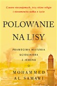 Polowanie ... - Mohammed Al Samawi -  Książka z wysyłką do Niemiec 