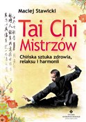 Książka : Tai Chi Mi... - Maciej Stawicki