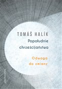 Książka : Popołudnie... - Tomáš Halik