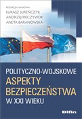 Polnische buch : Polityczno... - Łukasz Jureńczyk, Andrzej Pieczywok, Aneta Baranowska