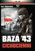 Polska książka : Baza 43 Ci... - Ian Valentine