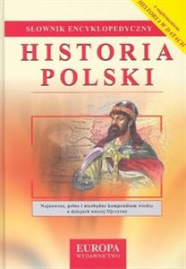 Obrazek Historia Polski. Słownik encyklopedyczny