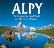 Alpy Najpi... - Ralf Gantzhorn, Iris Kurschner -  Polnische Buchandlung 