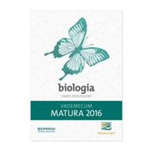 Bild von Matura 2016 Biologia Vademecum Zakres rozszerzony Szkoła ponadgimnazjalna