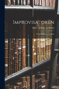 Obrazek ANDERSEN, H: DAN-IMPROVISATOREN