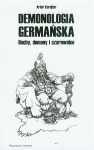 Obrazek Demonologia germańska Duchy, demony i czarownice