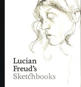 Obrazek Lucian Freud's Sketchbooks