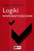 Logiki wie... - Grzegorz Malinowski -  polnische Bücher