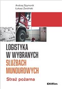 Logistyka ... - Andrzej Szymonik, Łukasz Zwoliński - buch auf polnisch 