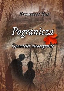 Bild von Pogranicza. Opowieści nieoczywiste