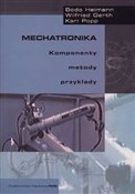 Książka : Mechatroni... - Bodo Heimann, Wilfried Gerth, Karl Popp