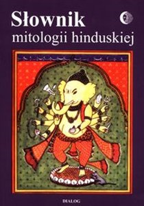 Obrazek Słownik mitologii hinduskiej