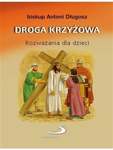 Bild von Droga krzyżowa. Rozważania dla dzieci