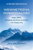 Zobacz : Wewnętrzna... - Jim Murphy