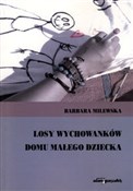 Losy wycho... - Barbara Milewska -  polnische Bücher
