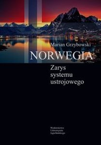 Obrazek Norwegia Zarys systemu ustrojowego