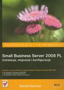 Obrazek Small Business Server 2008 PL Instalacja, migracja i konfiguracja