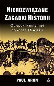 Obrazek Nierozwiązane zagadki historii