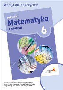 Obrazek Matematyka z plusem 6 Podręcznik Szkoła podstawowa
