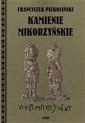 Kamienie M... - Franciszek Piekosiński -  fremdsprachige bücher polnisch 