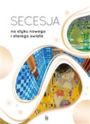 Książka : Secesja Na... - Bartłomiej Gutowski