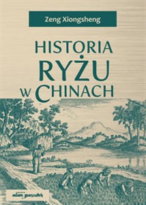Obrazek Historia ryżu w Chinach