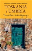 Toskania i... - Anna Maria Goławska, Grzegorz Lindenberg -  polnische Bücher