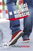 Gej w wiel... - Mikołaj Milcke -  polnische Bücher