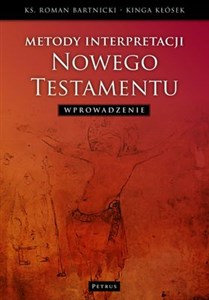 Obrazek Metody interpretacji Nowego Testamentu Wprowadzenie